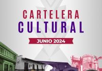 CARTELERA CULTURAL: Vive en Xalapa un junio cultural